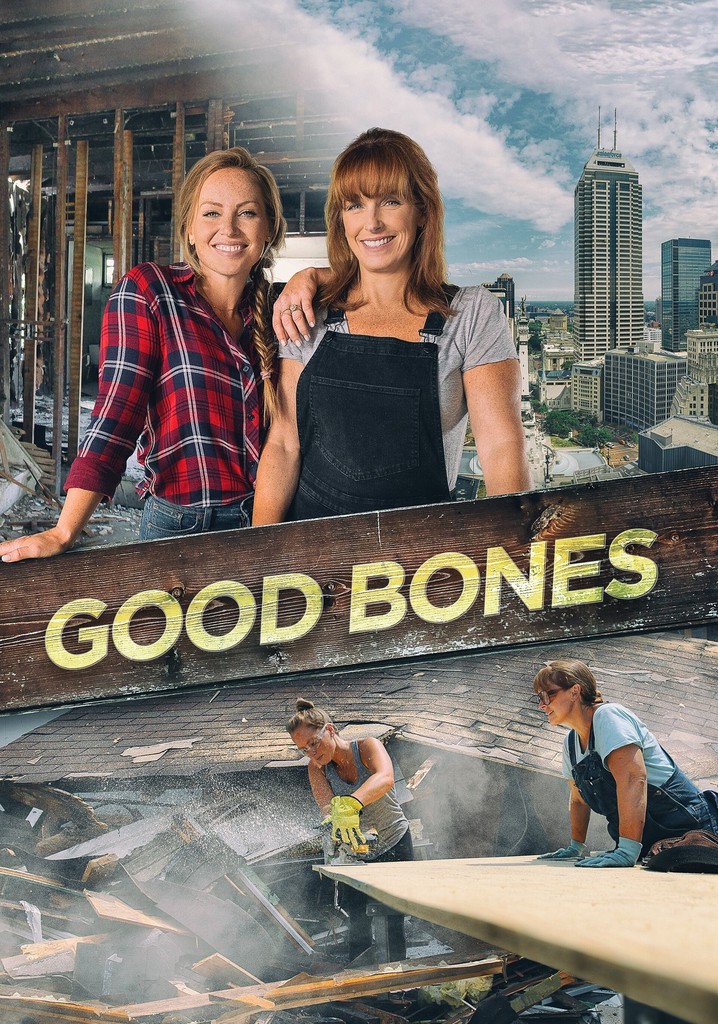 Good Bones watch tv show streaming online